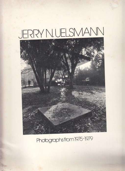 Jerry Uelsmann Photographs 1975-1979 (signed) - Uelsmann, Jerry