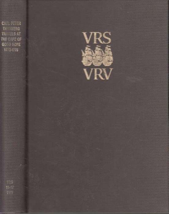 Travels At The Cape Of Good Hope 1772-1775 (VRS II No. 17) - Thunberg, Carl Peter