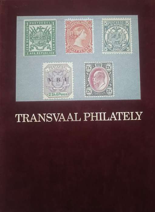 Transvaal Philately (1986 Special Edition Hardcover) - Mathews, Ian B.