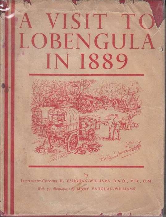 A Visit to Lobengula in 1889 (Hardcover) - Vaughan-Williams, H.