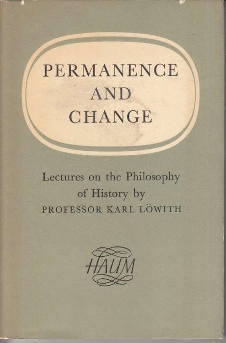 Permanence and Change (Hardcover) - Lowith, Karl