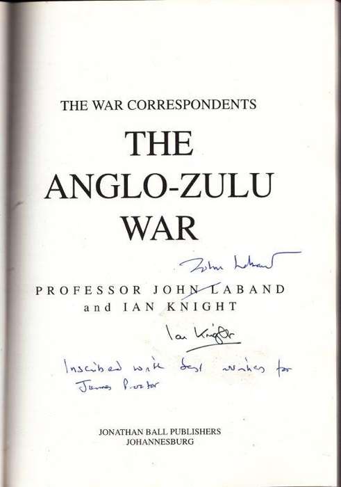 The War Correspondents: The Anglo-Zulu War (Hardcover, Signed by both Authors)