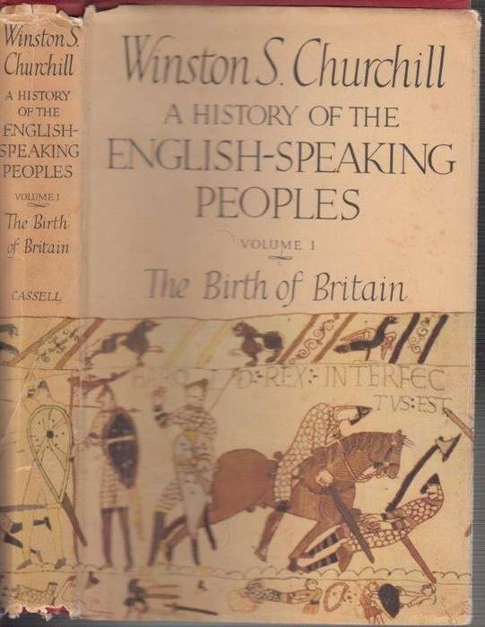 A History of the English-Speaking Peoples - Volume 1 The Birth of Britain (Hardcover)