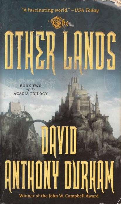 The Other Lands (Acacia 2) - Durham, David Anthony