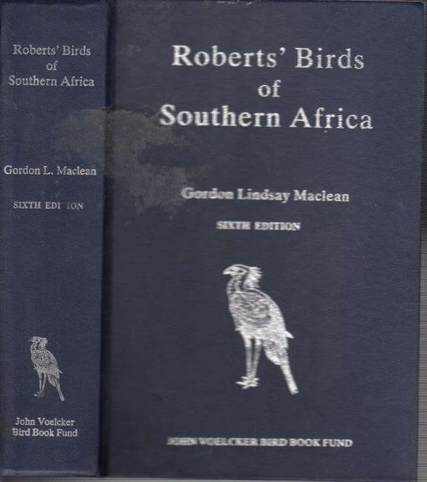 Roberts' Birds Of South Africa (1993 Sixth Edition, 1st impression) - McLachlan, G.R.