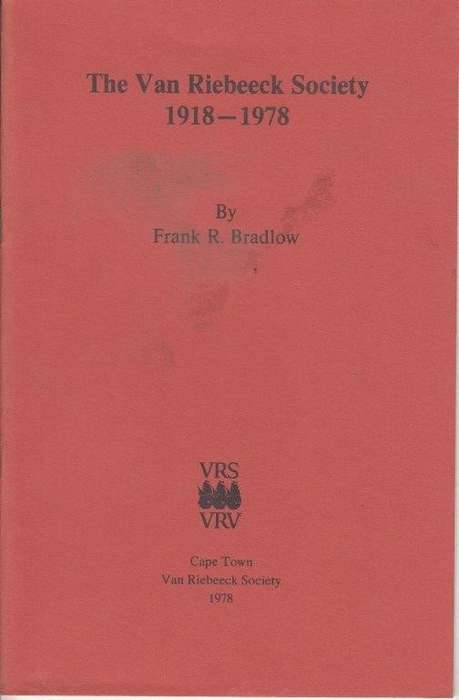 The van Riebeeck Society 1918-1978 (Pamphlet) - Bradlow, Frank R.