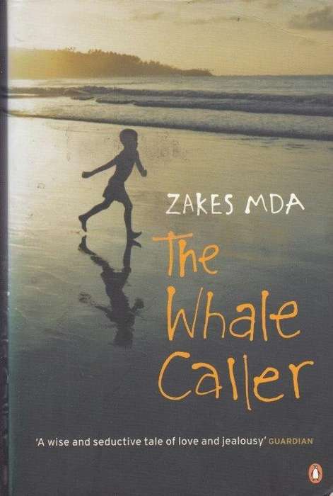 The Whale Caller - Mda, Zakes