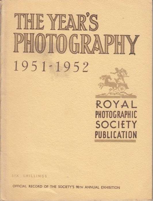 The Year's Photography 1951-1952 - Royal Photographic Society