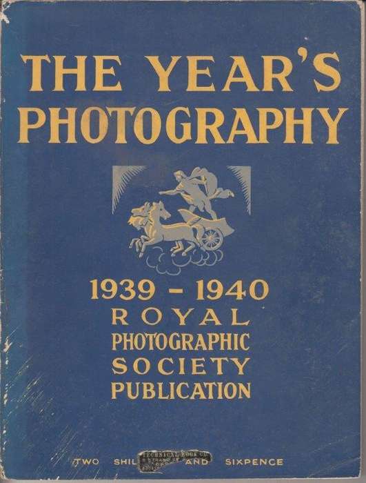 The Year's Photography 1939-1940 - Royal Photographic Society