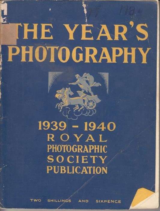 The Year's Photography 1939-1940 - Royal Photographic Society