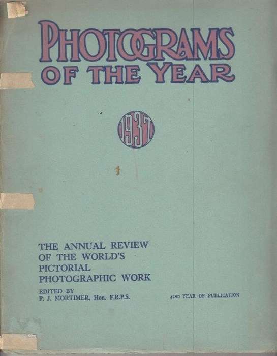 Photograms of the Year: The Annual Review of the Worlds Pictorial Photographic Work 1937