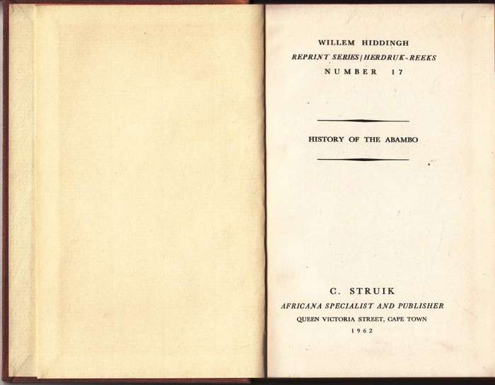 History of the Abambo Generally Known as Fingos (Willem Hiddingh Reprint Series number 17)