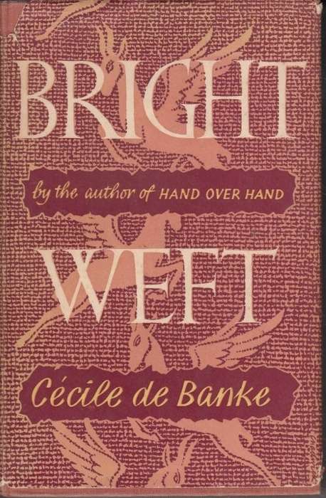 Bright Weft (Hardcover) - de Banke, Cecile
