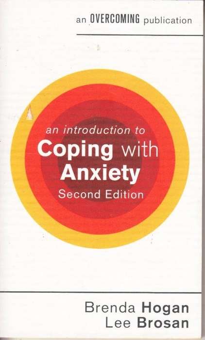 An Introduction To Coping With Anxiety (2nd Edition) - Dr. Brenda Hogan