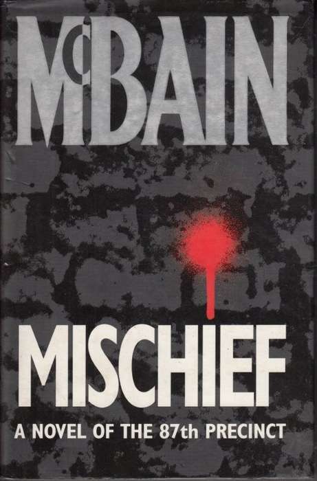 Mischief (Hardcover, 87th Precint) - McBain, Ed