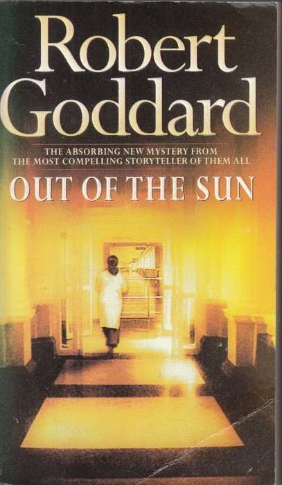 Out of the Sun - Goddard, Robert
