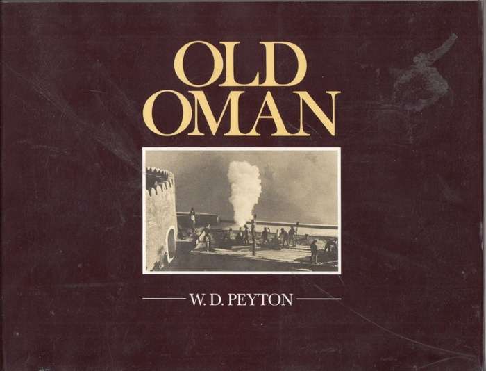 Old Oman - Peyton, W. D.