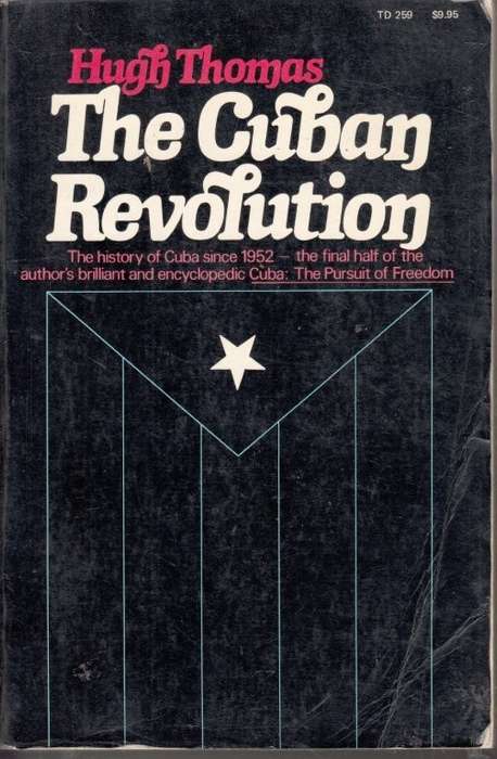 The Cuban Revolution - Thomas, Hugh
