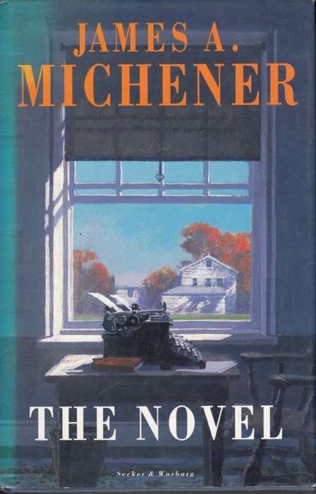 The Novel (Hardcover) - Michener, James A.