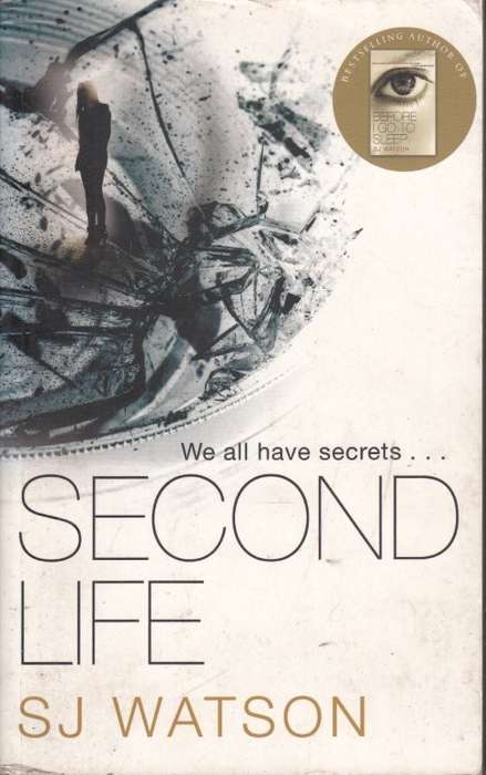 Second Life - Watson, S. J.