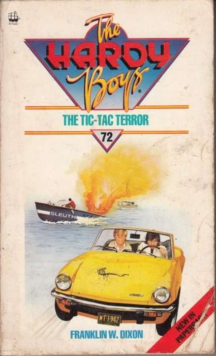 The Tic-Tac Terror (The Hardy Boys 72) - Dixon, Franklin W. & Morrill, Leslie
