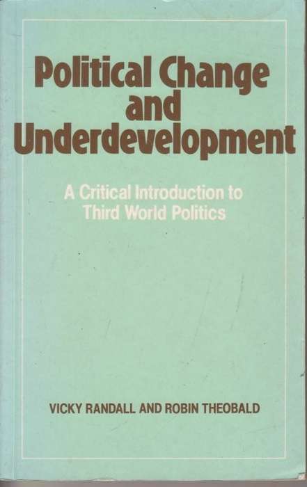 Political Change and Underdevelopment - Randall, Vicky
