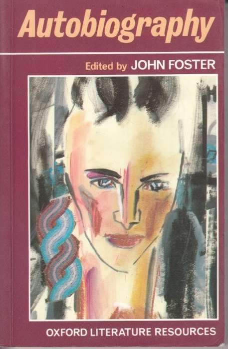 Autobiography - Foster, John