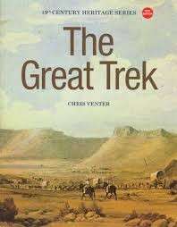 The Great Trek (19th Century Heritage Series) - Venter, Chris