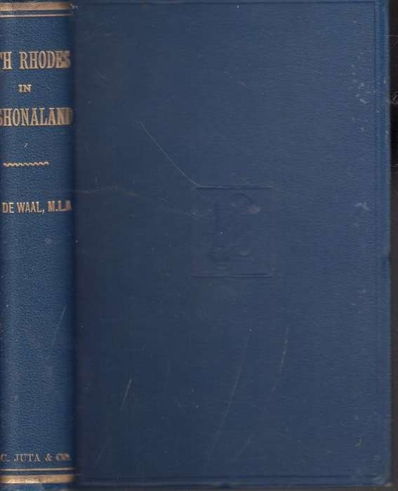 With Rhodes in Mashonaland (1896 First Edition Hardcover) - de Waal, D. C.