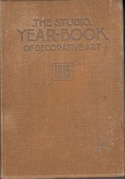 The Studio Year Book of Decorative Art 1915 (Hardcover) - No Author Attribued