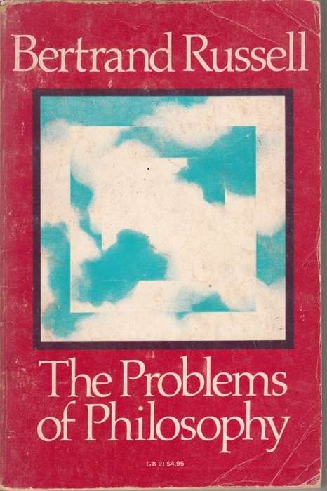 The Problems of Philosophy - Russell, Bertrand