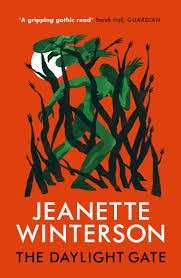 The Daylight Gate - Winterson, Jeanette