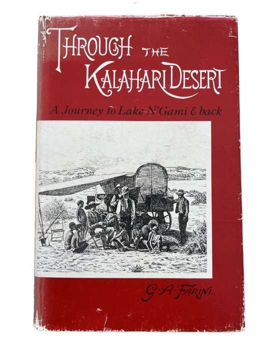 Through the Kalahari Desert (Hardcover) - Farini, G. A.