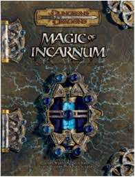 Magic of Incarnum (Dungeons & Dragons) (Hardcover) - Brunner, Frank & Wyatt, James