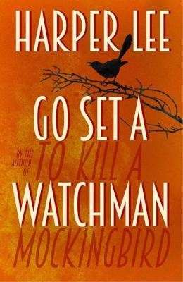 Go Set A Watchman (Hardcover) - Lee, Harper