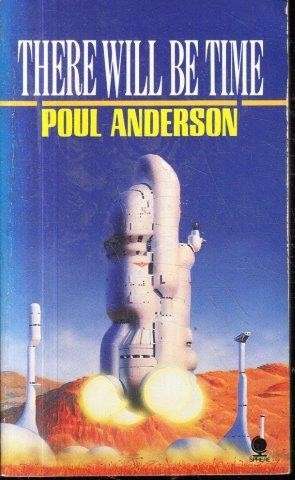 There will be Time - Anderson, Poul