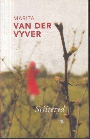 Stiltetyd - van der Vyver, Marita