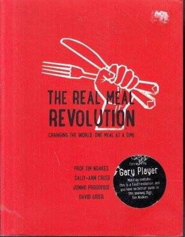 The Real Meal Revolution - Noakes, Tim