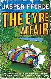 The Eyre Affair (Thursday Next) - Fforde, Jasper