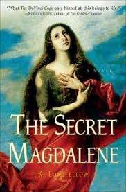 The Secret Magdalene: A Novel - Longfellow, Ki