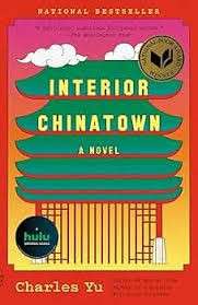 Interior Chinatown: A Novel (Vintage Contemporaries) - Yu, Charles