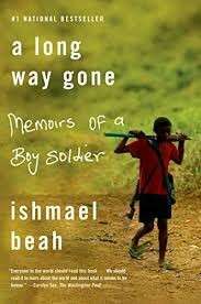 A Long Way Gone: Memoirs of a Boy Soldier (Hardcover) - Beah, Ishmael