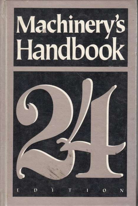 Machinery's Handbook (Hardcover) - Oberg, Erik (et al)