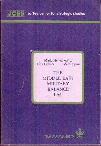 The Middle East Military Balance 1983 - Heller, Mark (Ed.)