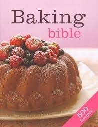 Baking Bible - No Author Attributed