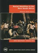 Social Identities in the New South Africa: After Apartheid Vol 1 (After Apartheid)