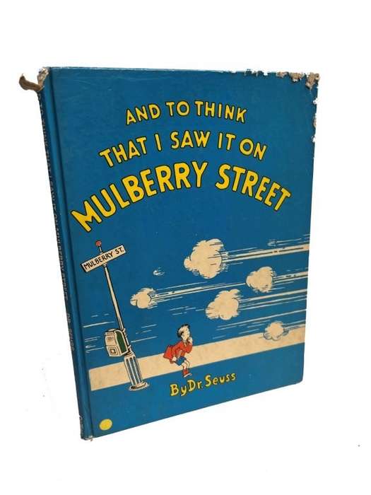 And to Think that I Saw it on Mulberry Street (Hardcover) - Dr. Seuss