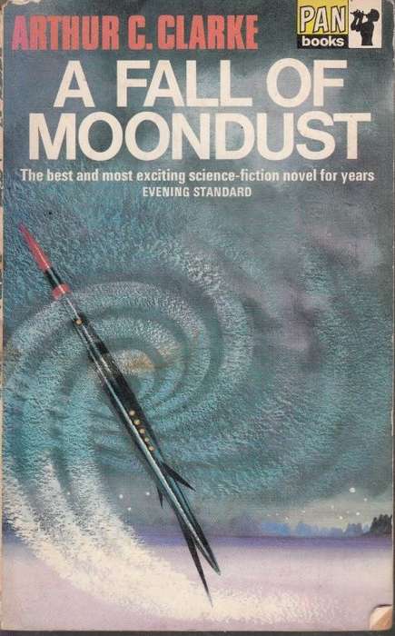 A Fall of Moondust - Clarke, Arthur C.