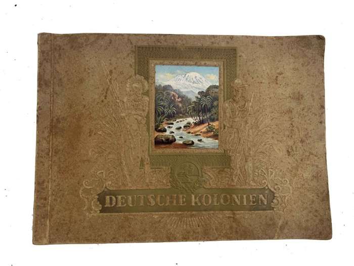 Deutsche Kolonien (Herausgegeben vom Cigaretten-bilderdinest Dresden) - No Author Attributed
