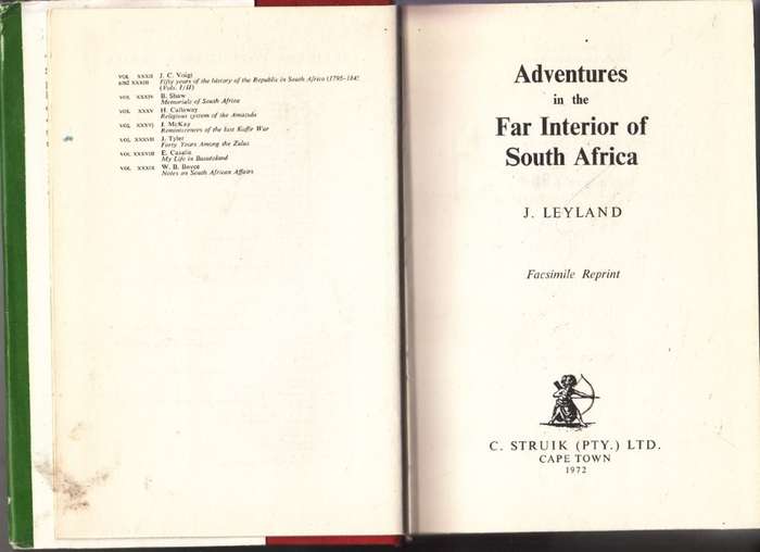 Adventures in the Far Interior of South Africa (Hardcover, Limited Edition 961/1000) - Leyland, J.